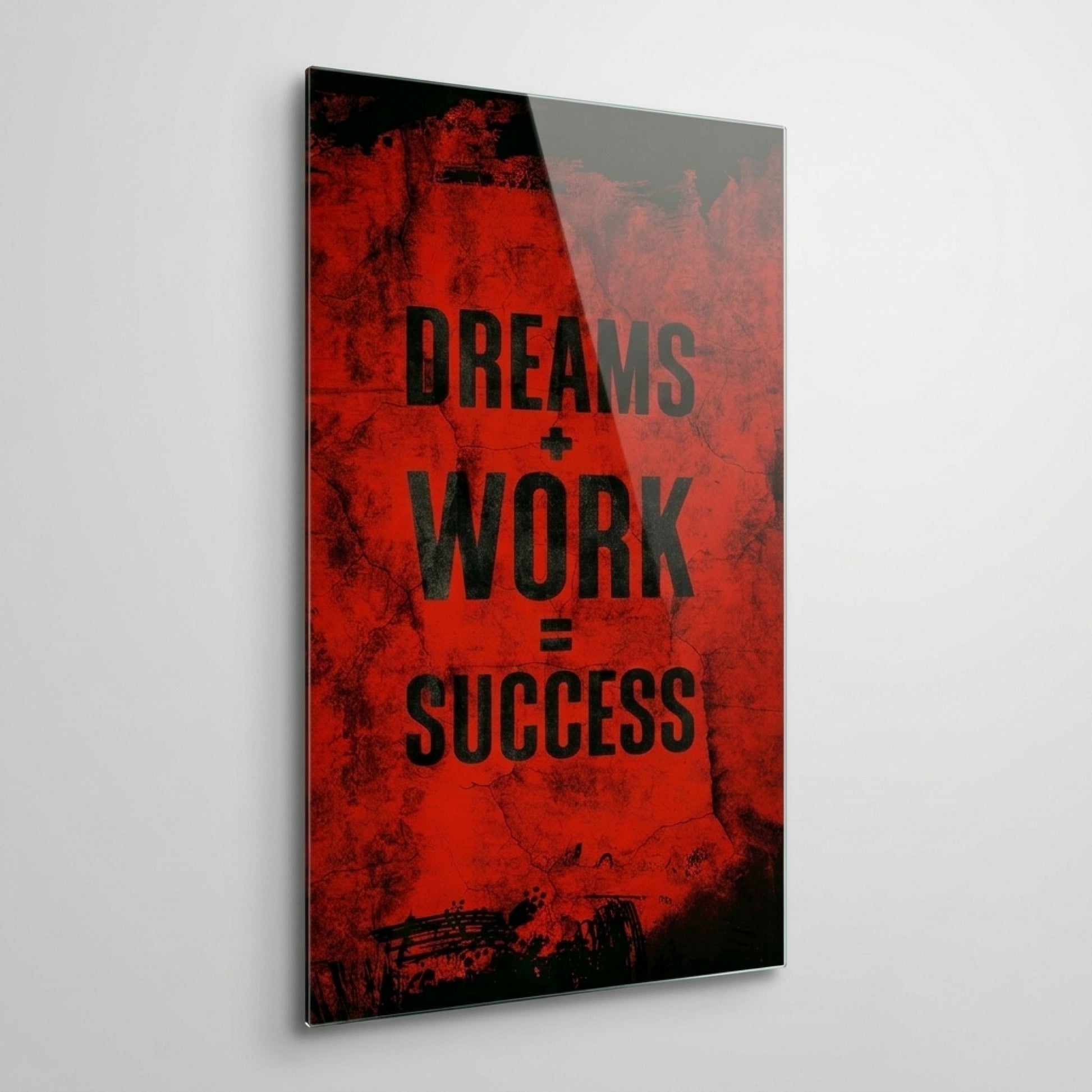Dreams Work Success Kırmızı Eskitme Motivasyon Dikey Cam Tablo
