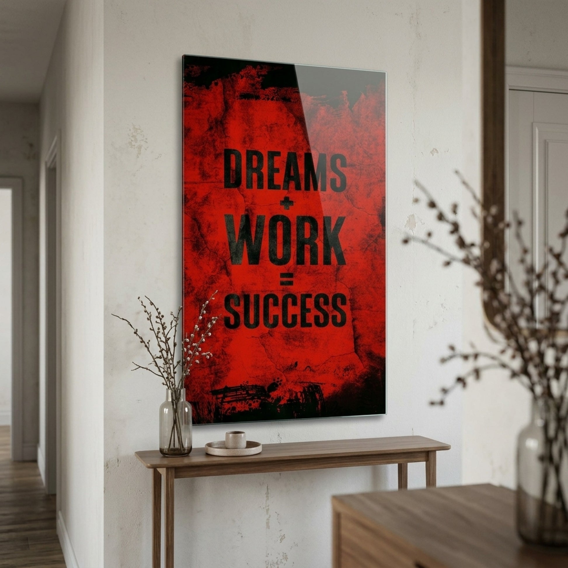 Dreams Work Success Kırmızı Eskitme Motivasyon Dikey Cam Tablo