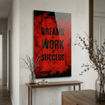Dreams Work Success Kırmızı Eskitme Motivasyon Dikey Cam Tablo