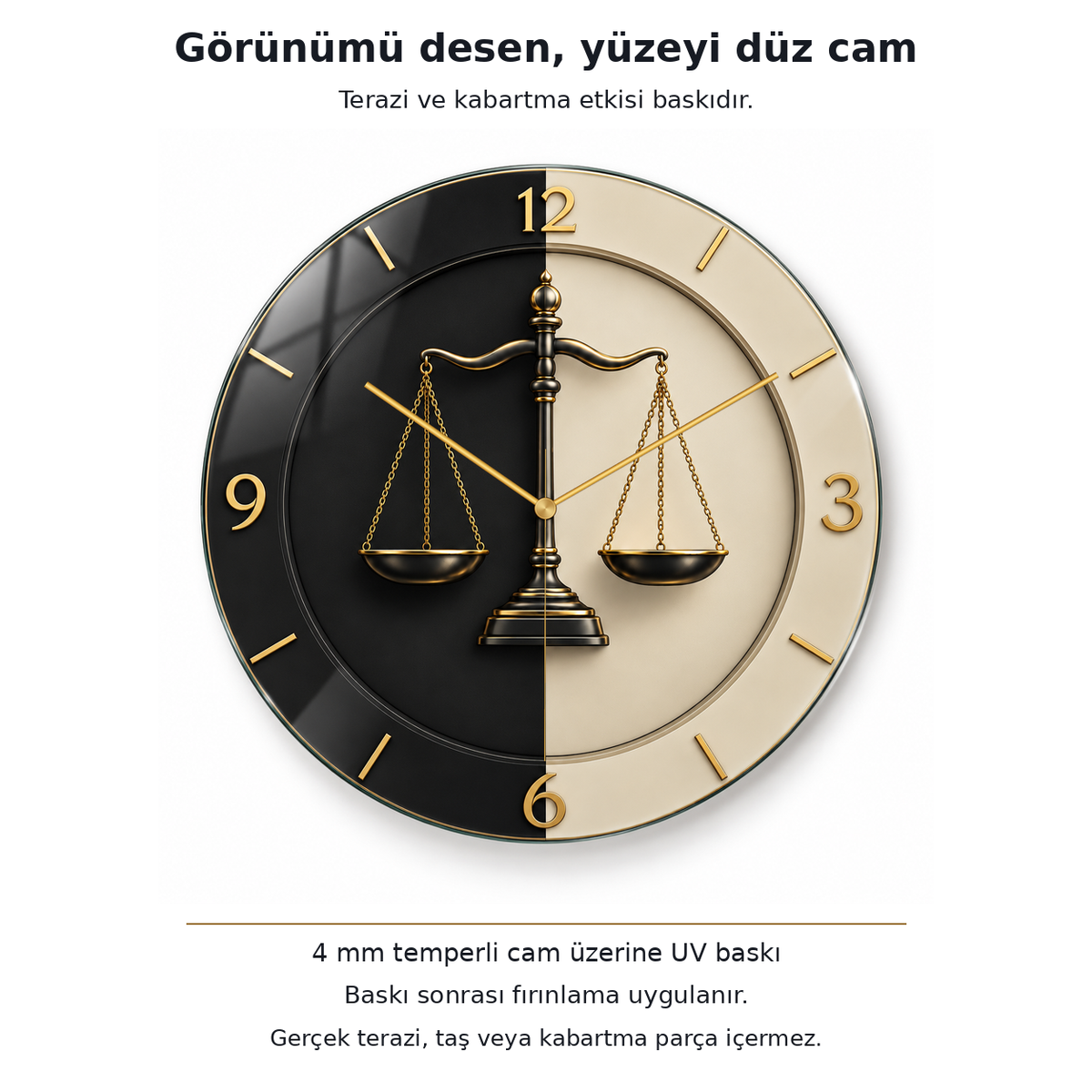 Terazi ve kabartma görünümünün baskı deseni olduğu; düz 4 mm temperli cam, UV baskı ve baskı sonrası fırınlama açıklaması
