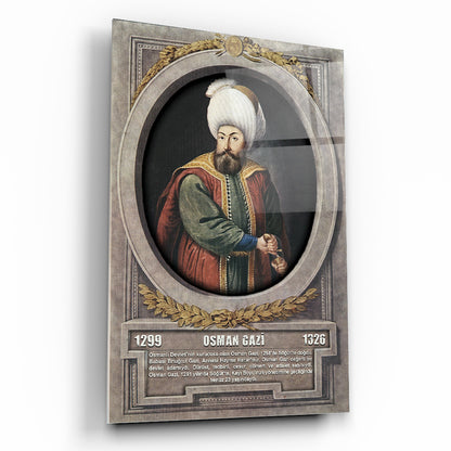 Osmanlı Padişahı Osman Gazi Cam Tablo
