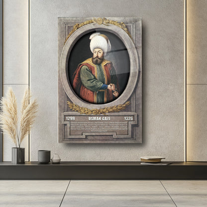 Osmanlı Padişahı Osman Gazi Cam Tablo