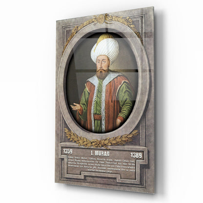 Osmanlı Padişahı 1. Murad Cam Tablo