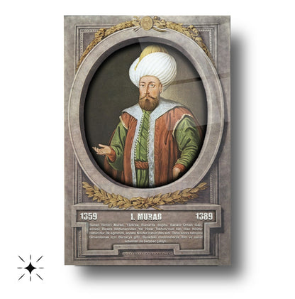 Osmanlı Padişahı 1. Murad Cam Tablo