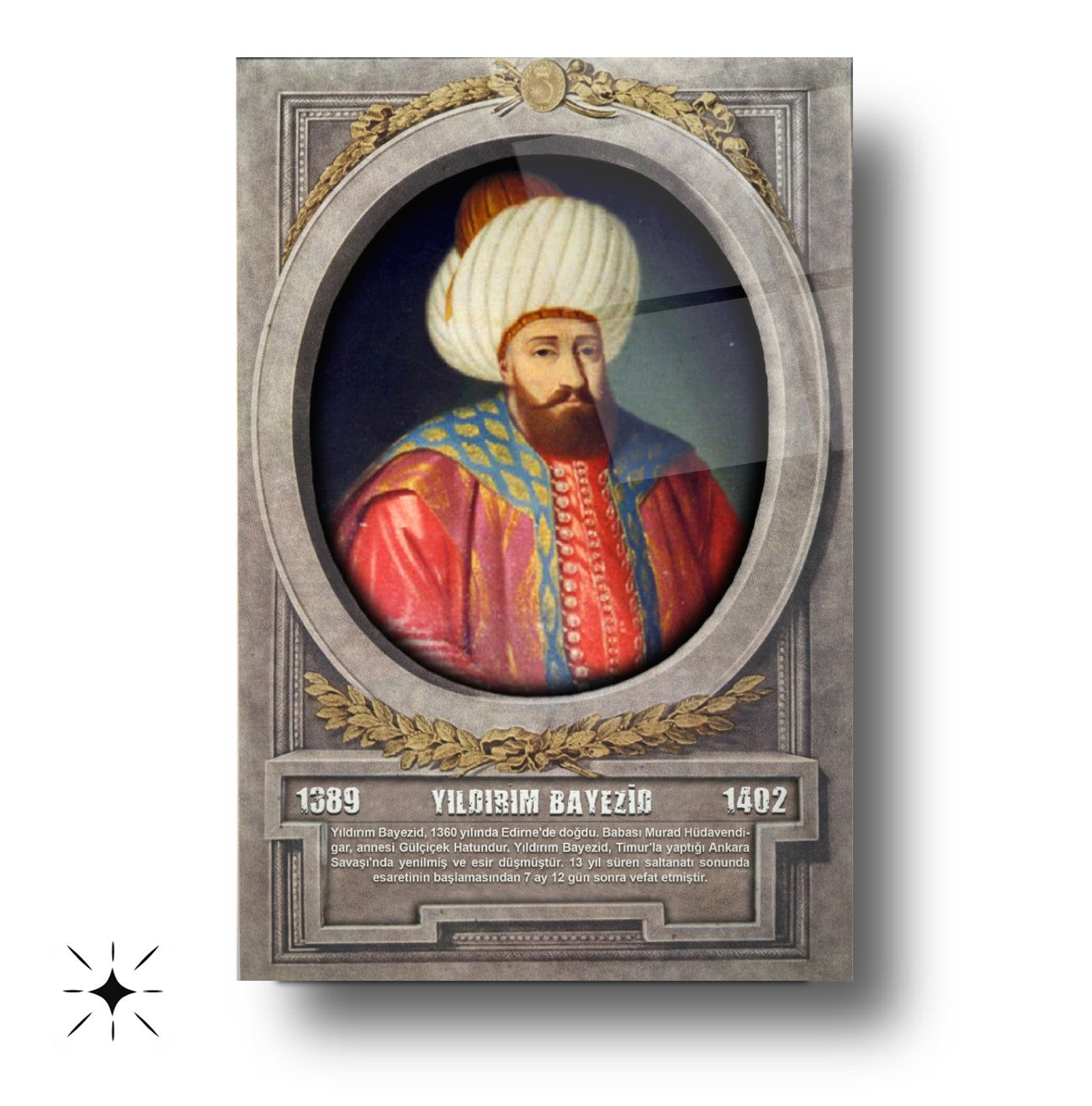 Osmanlı Padişahı Yıldırım Bayezid Cam Tablo