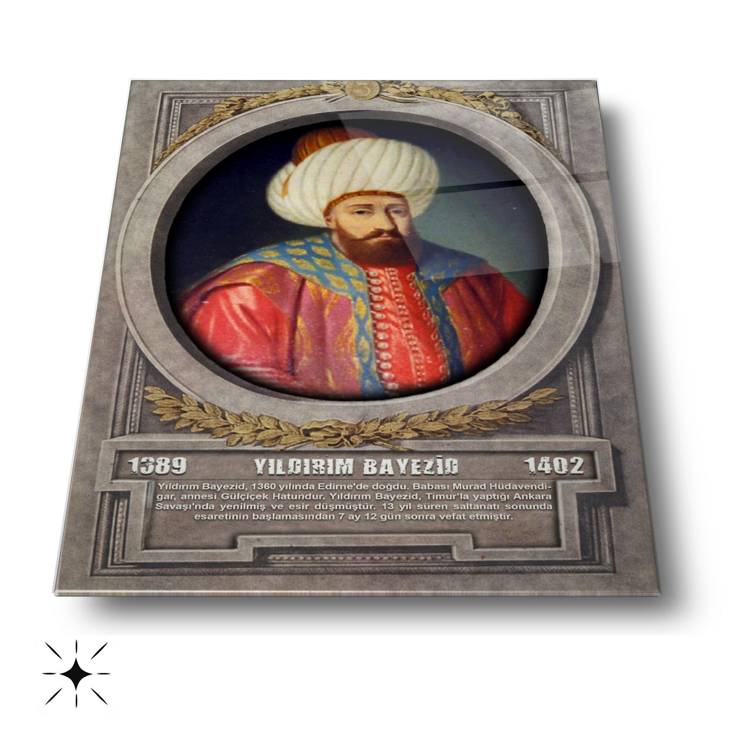 Osmanlı Padişahı Yıldırım Bayezid Cam Tablo