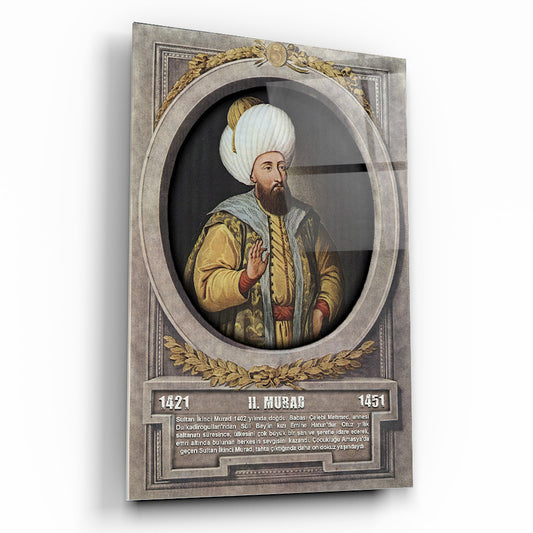 Osmanlı Padişahı 2. Murad Cam Tablo