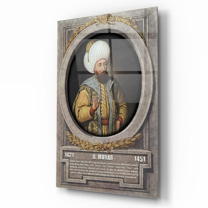 Osmanlı Padişahı 2. Murad Cam Tablo