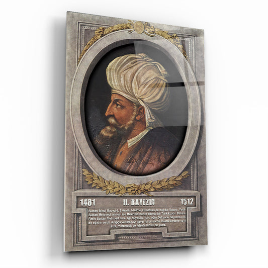 Osmanlı Padişahı 2. Bayezid Cam Tablo