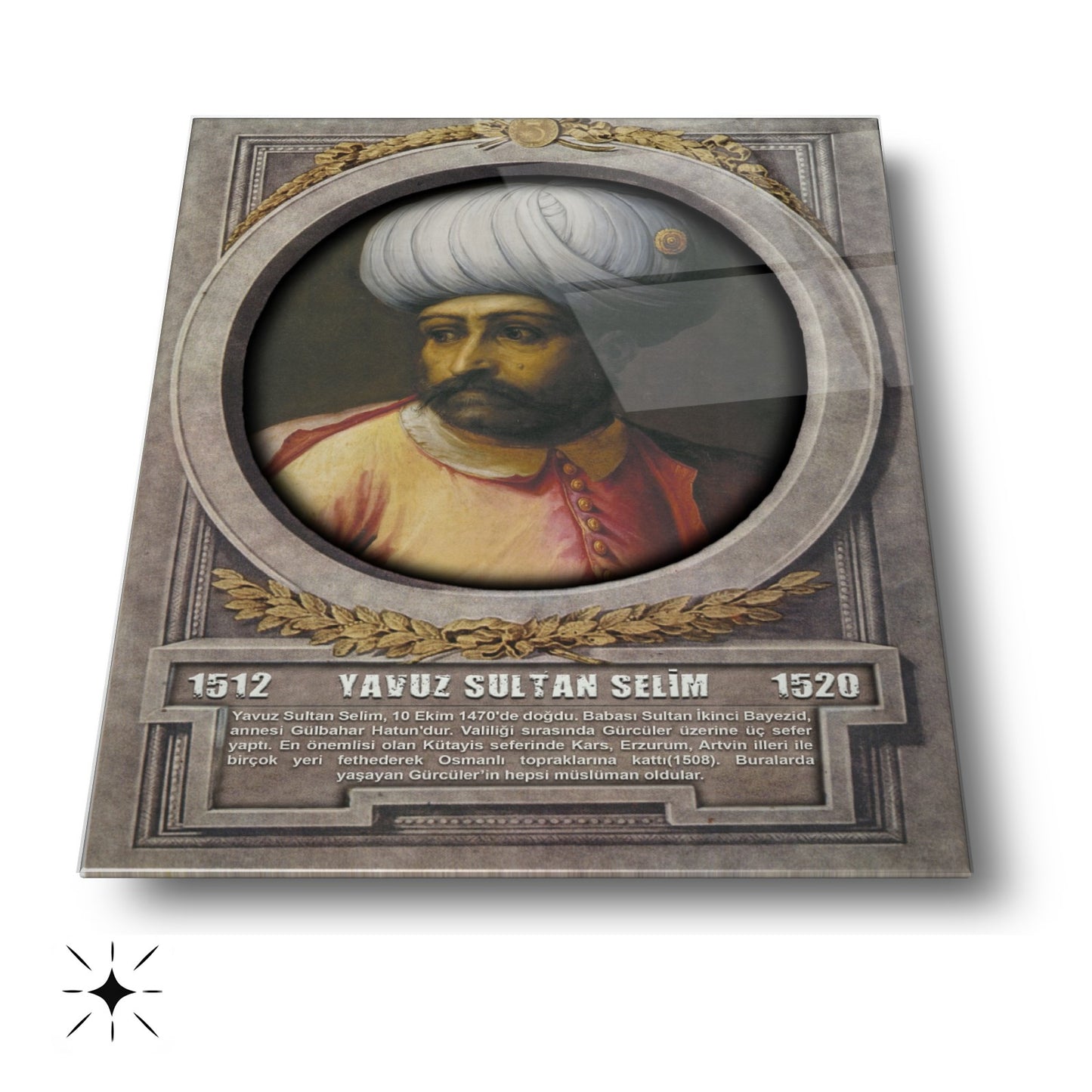 Osmanlı Padişahı Yavuz Sultan Selim Cam Tablo