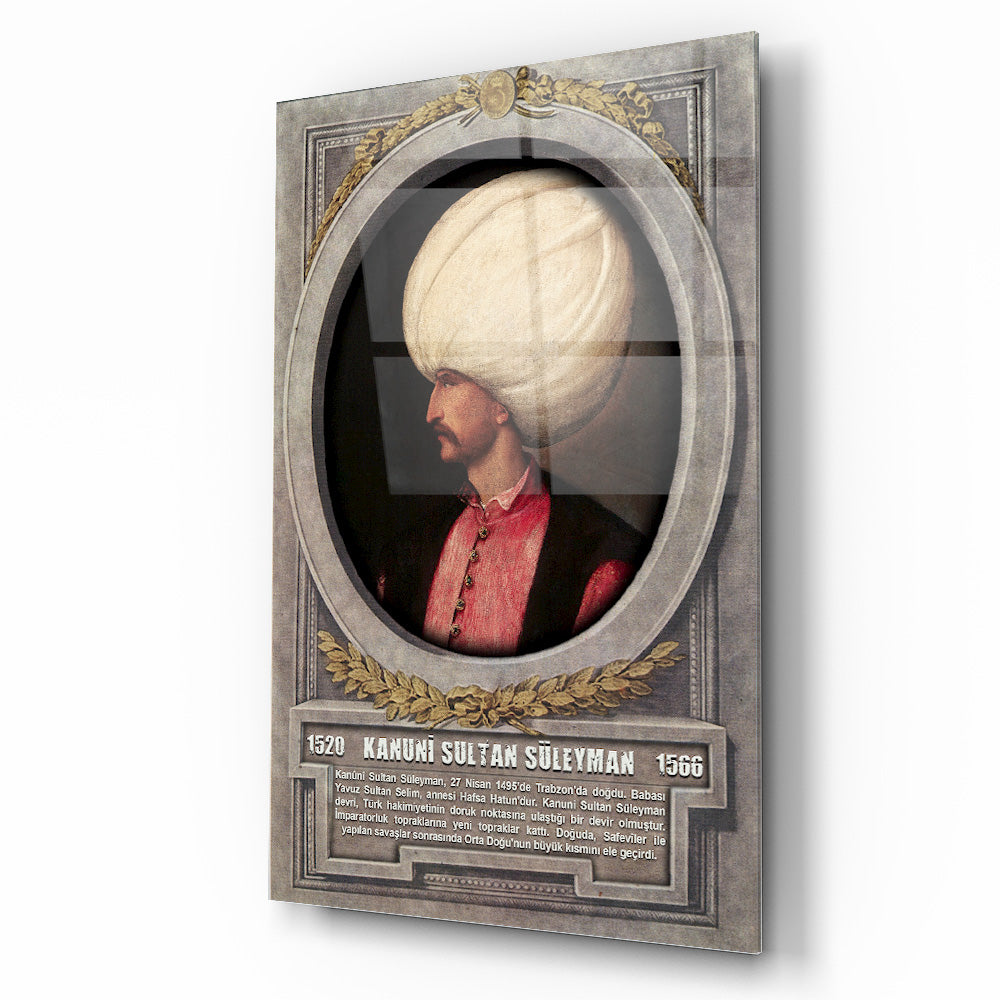 Osmanlı Padişahı Kanuni Sultan Süleyman Cam Tablo
