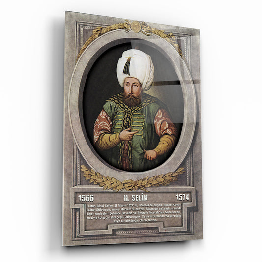 Osmanlı Padişahı 2. Selim Cam Tablo