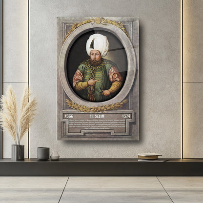 Osmanlı Padişahı 2. Selim Cam Tablo