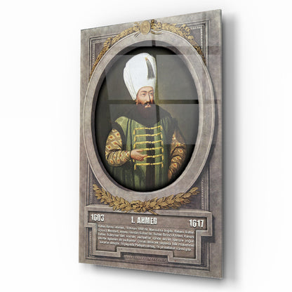 Osmanlı Padişahı 1. Ahmed Cam Tablo