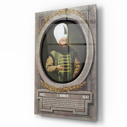 Osmanlı Padişahı 1. Ahmed Cam Tablo