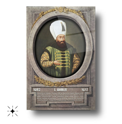 Osmanlı Padişahı 1. Ahmed Cam Tablo