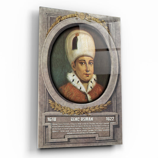 Osmanlı Padişahı Genç Osman Cam Tablo