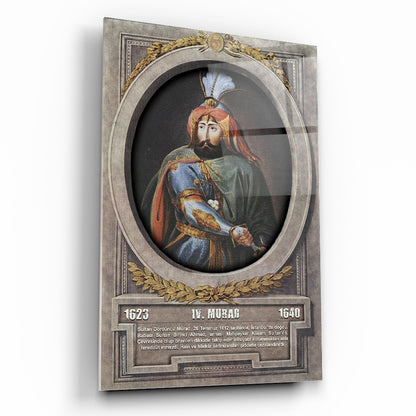 Osmanlı Padişahı 4. Murad Cam Tablo