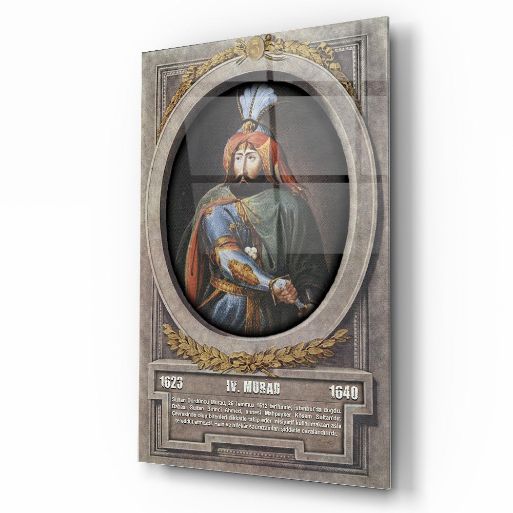 Osmanlı Padişahı 4. Murad Cam Tablo