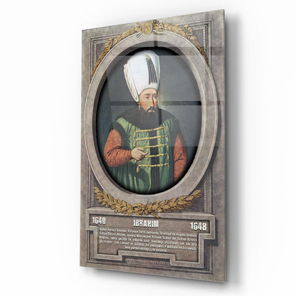 Osmanlı Padişahı 1. İbrahim Cam Tablo