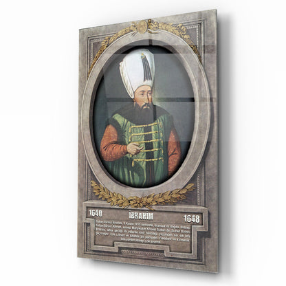 Osmanlı Padişahı 1. İbrahim Cam Tablo