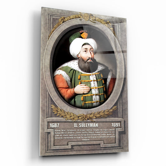 Osmanlı Padişahı 2. Süleyman Cam Tablo
