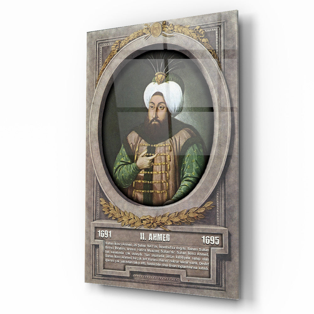 Osmanlı Padişahı 2. Ahmed Cam Tablo