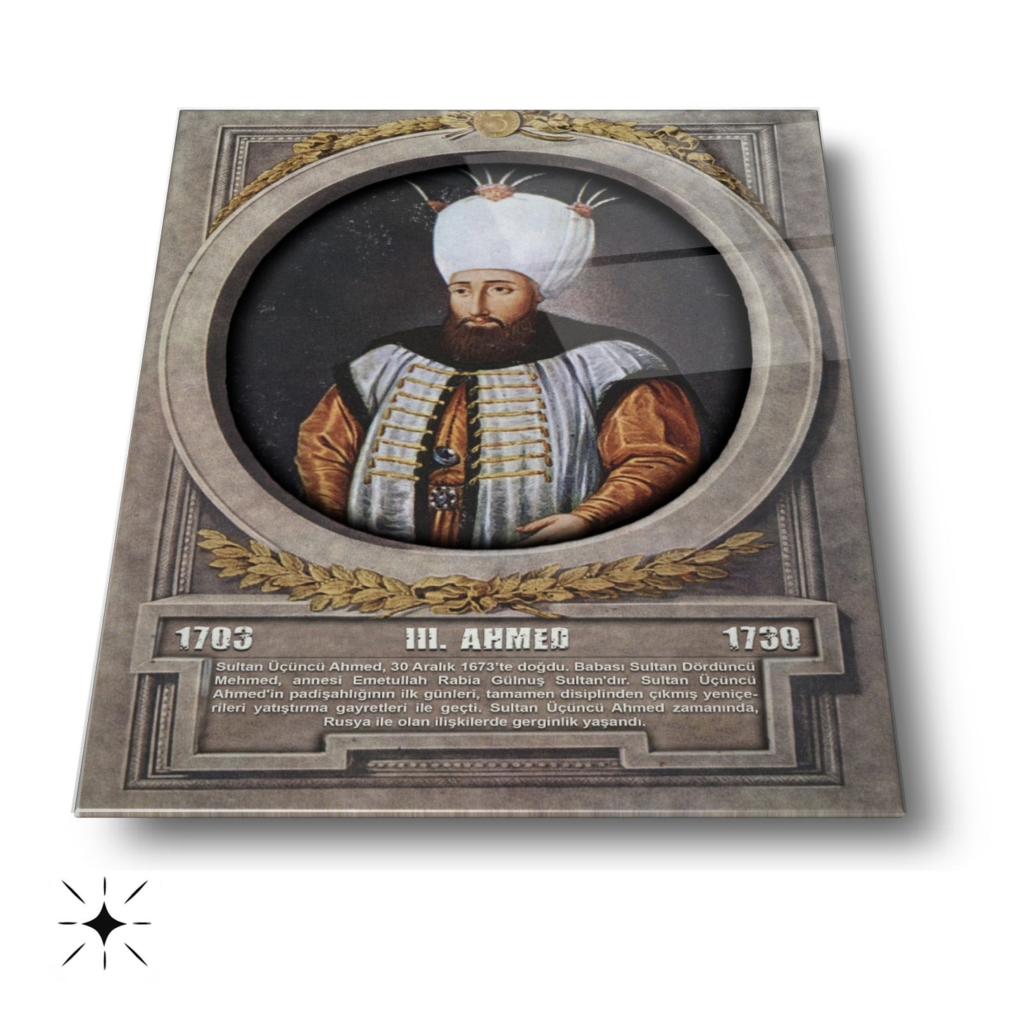 Osmanlı Padişahı 3. Ahmed Cam Tablo