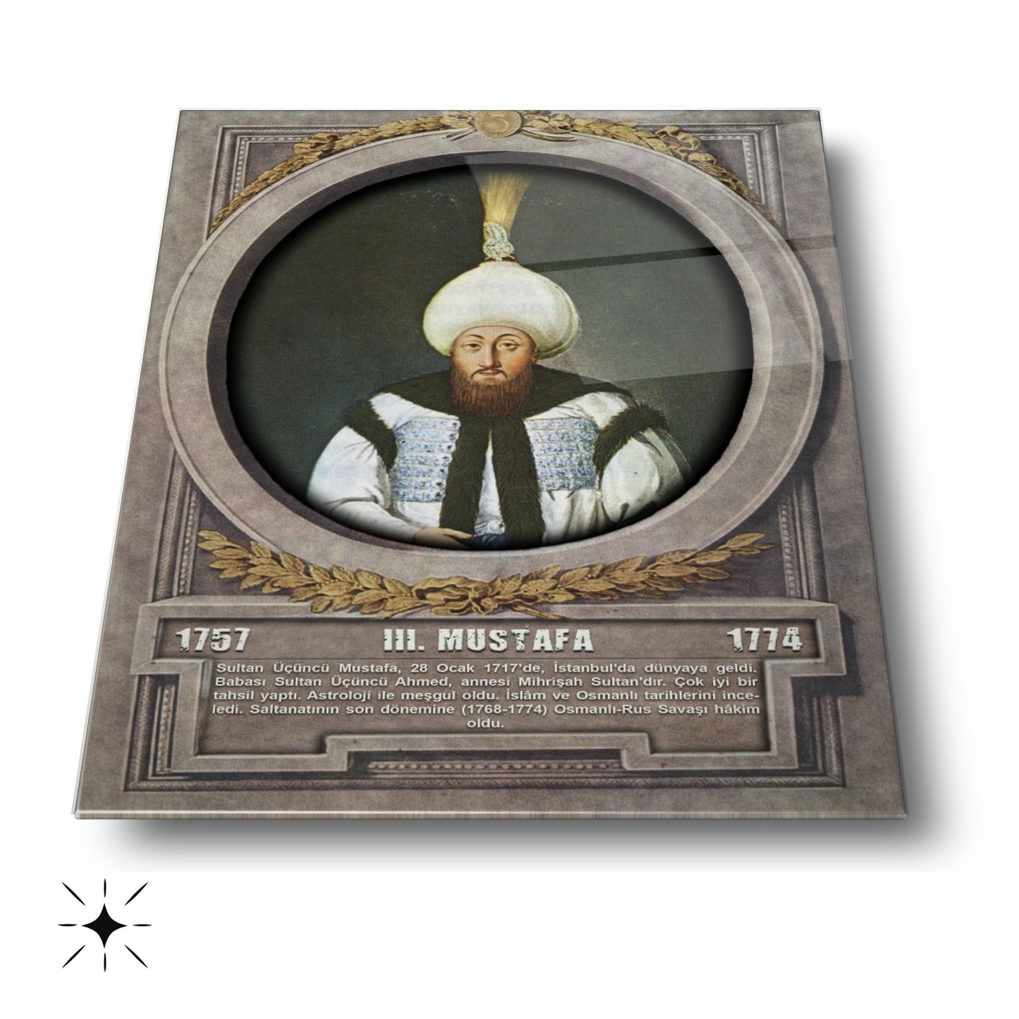 Osmanlı Padişahı 3. Mustafa Cam Tablo