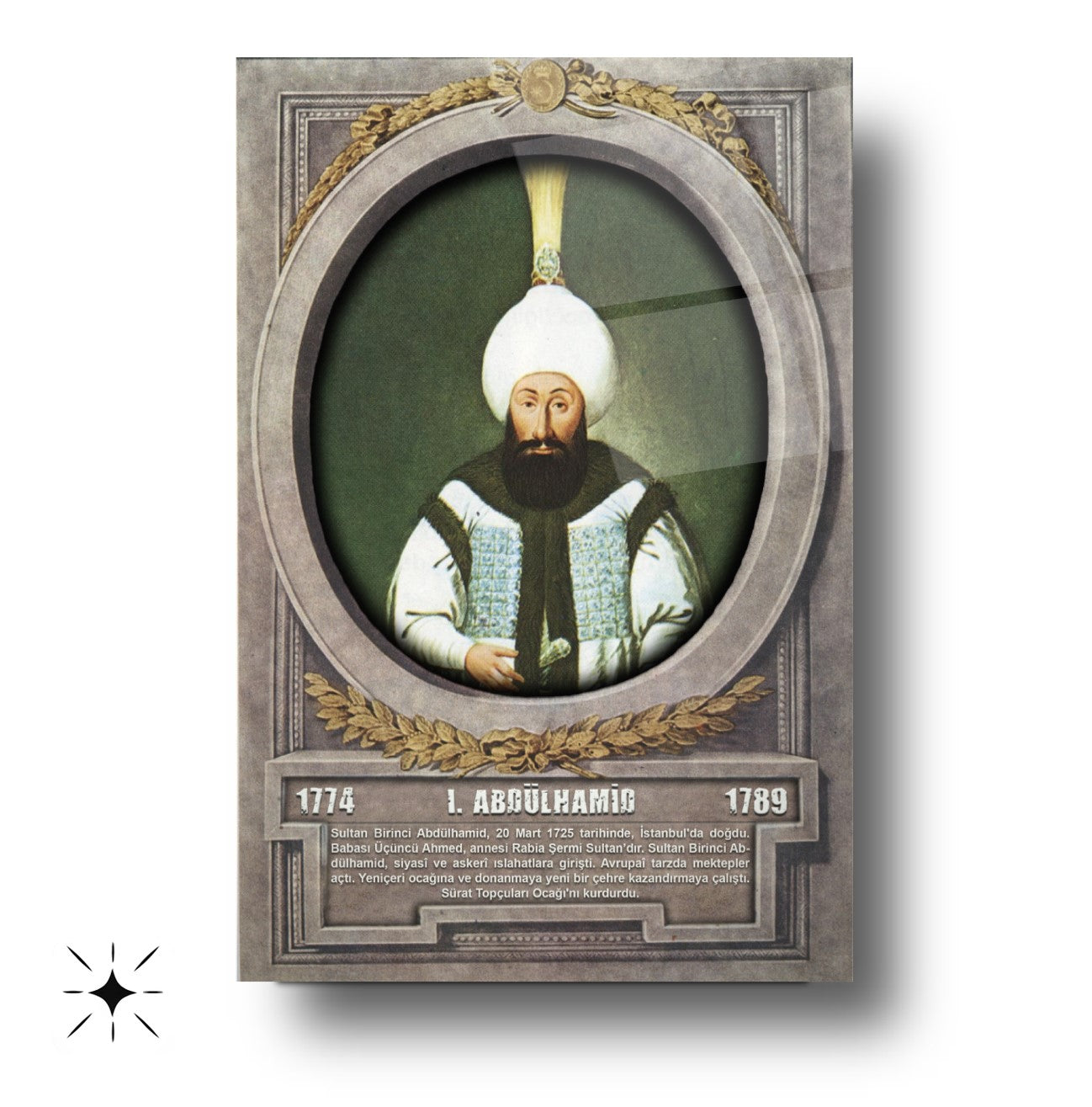 Osmanlı Padişahı 1. Abdülhamid Cam Tablo