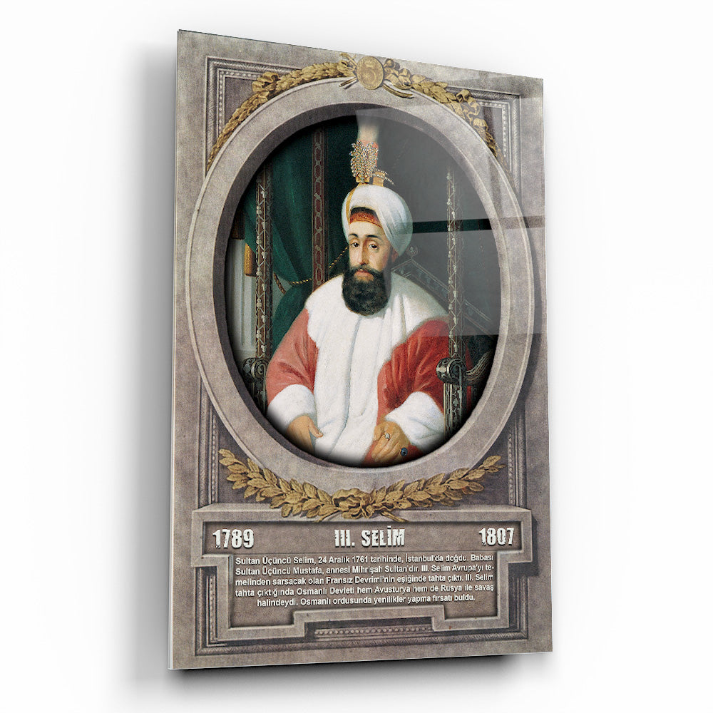 Osmanlı Padişahı 3. Selim Cam Tablo