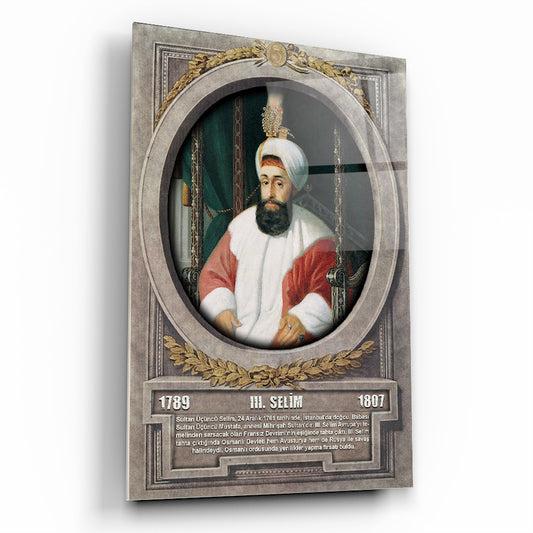 Osmanlı Padişahı 3. Selim Cam Tablo