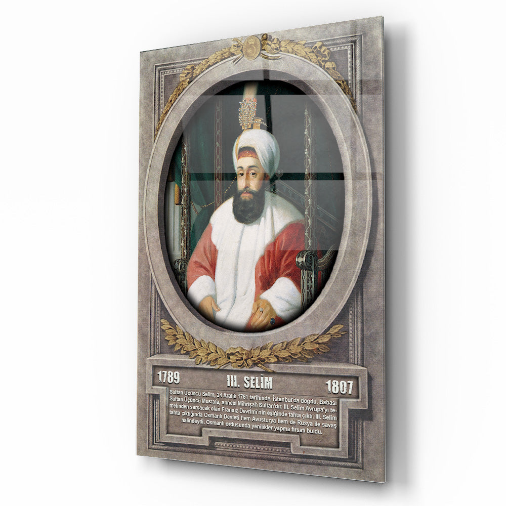 Osmanlı Padişahı 3. Selim Cam Tablo