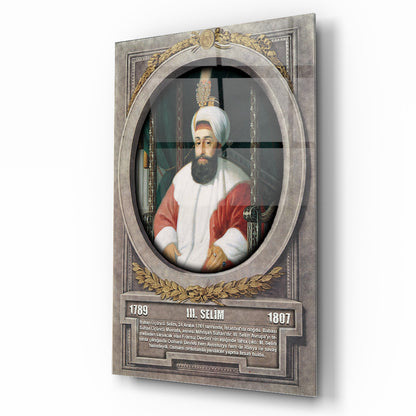 Osmanlı Padişahı 3. Selim Cam Tablo
