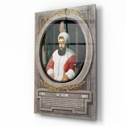 Osmanlı Padişahı 3. Selim Cam Tablo