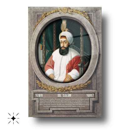 Osmanlı Padişahı 3. Selim Cam Tablo