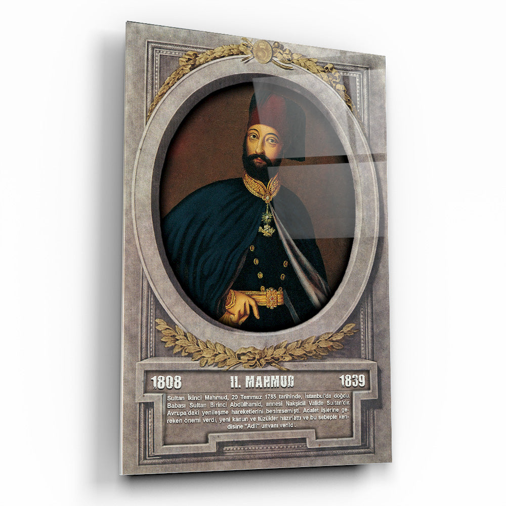 Osmanlı Padişahı 2. Mahmut Cam Tablo