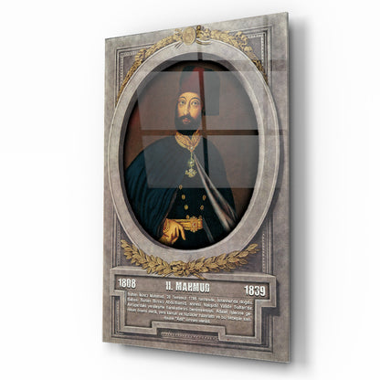 Osmanlı Padişahı 2. Mahmut Cam Tablo