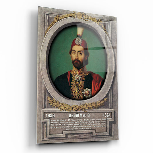 Osmanlı Padişahı Abdülmecid Cam Tablo