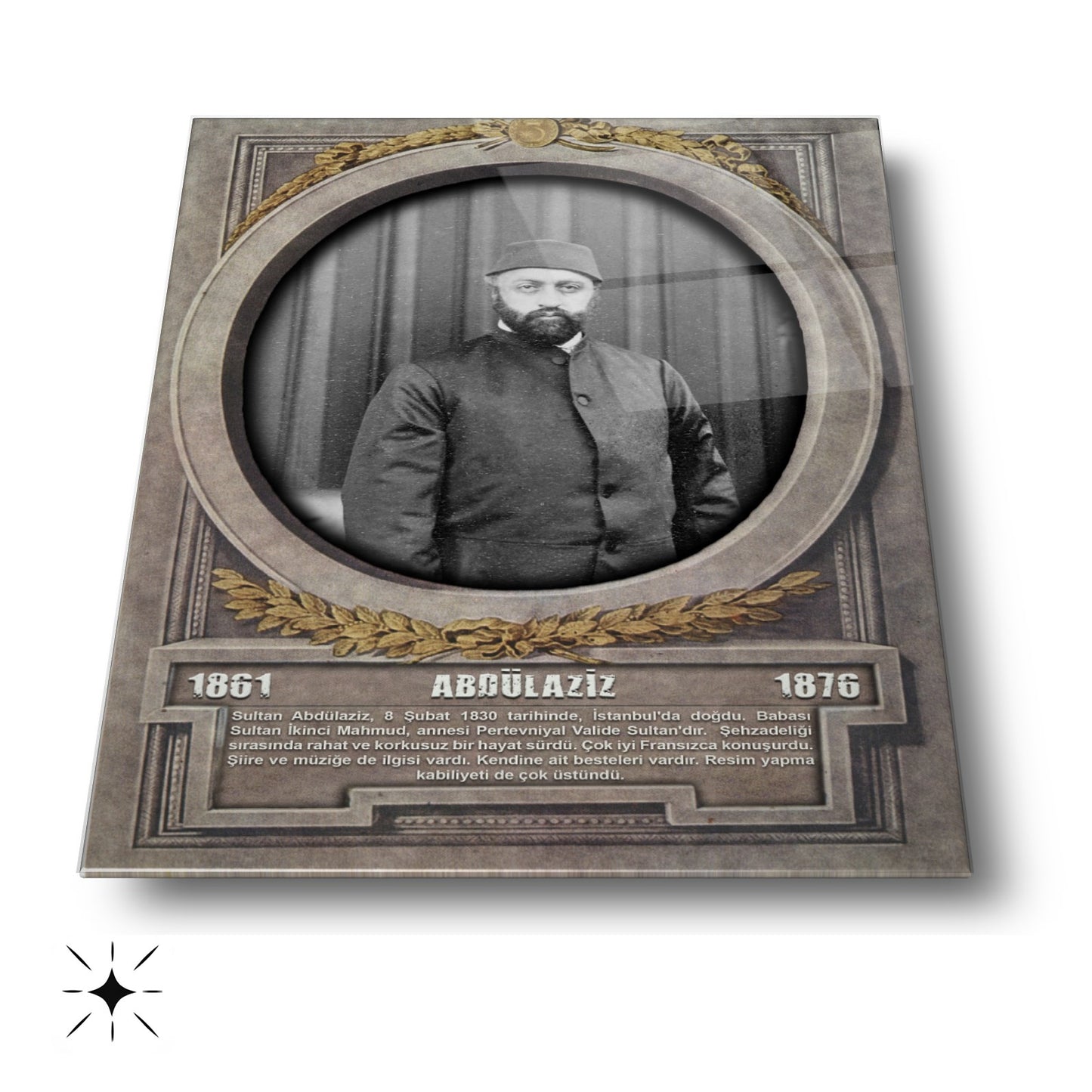 Osmanlı Padişahı Abdülaziz Cam Tablo