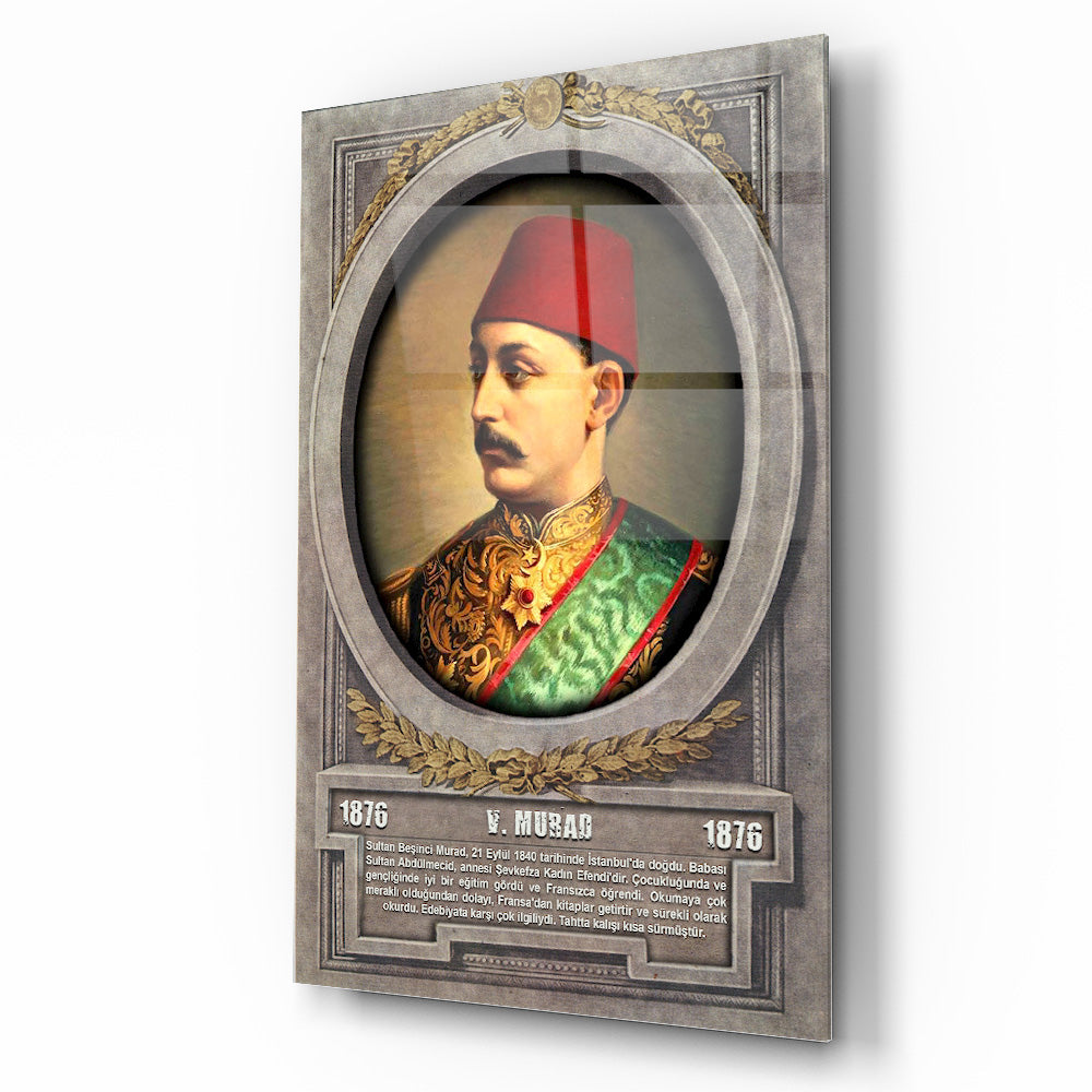 Osmanlı Padişahı 5. Murad Cam Tablo