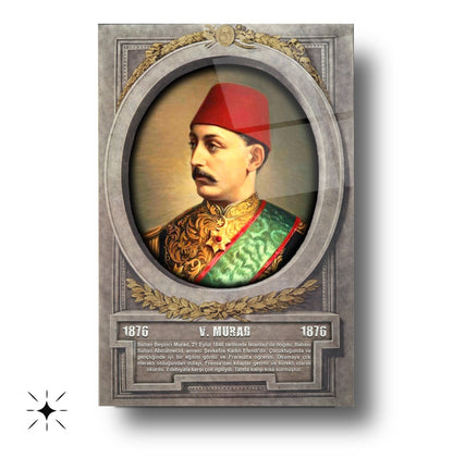 Osmanlı Padişahı 5. Murad Cam Tablo