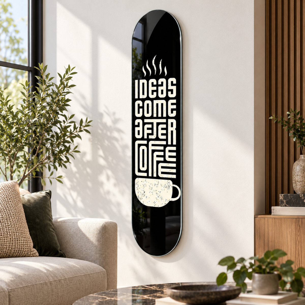Ideas Come After Coffee Skate Board cam tablo - premium salon