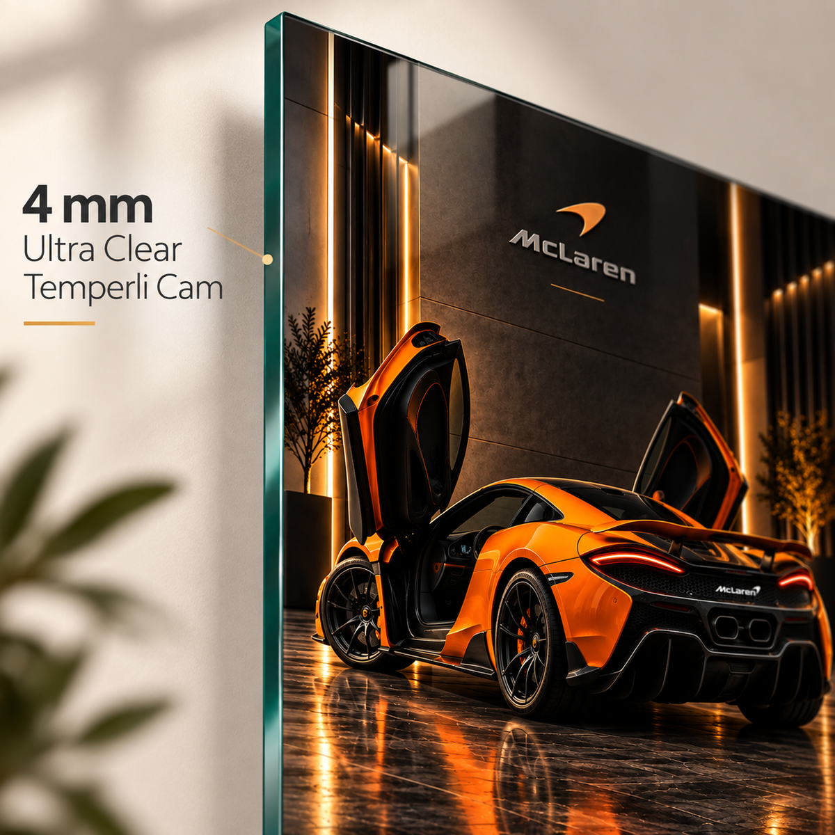 Turuncu McLaren dikey cam tablonun 4 mm Ultra Clear rodajlı ince cam kenar detayı