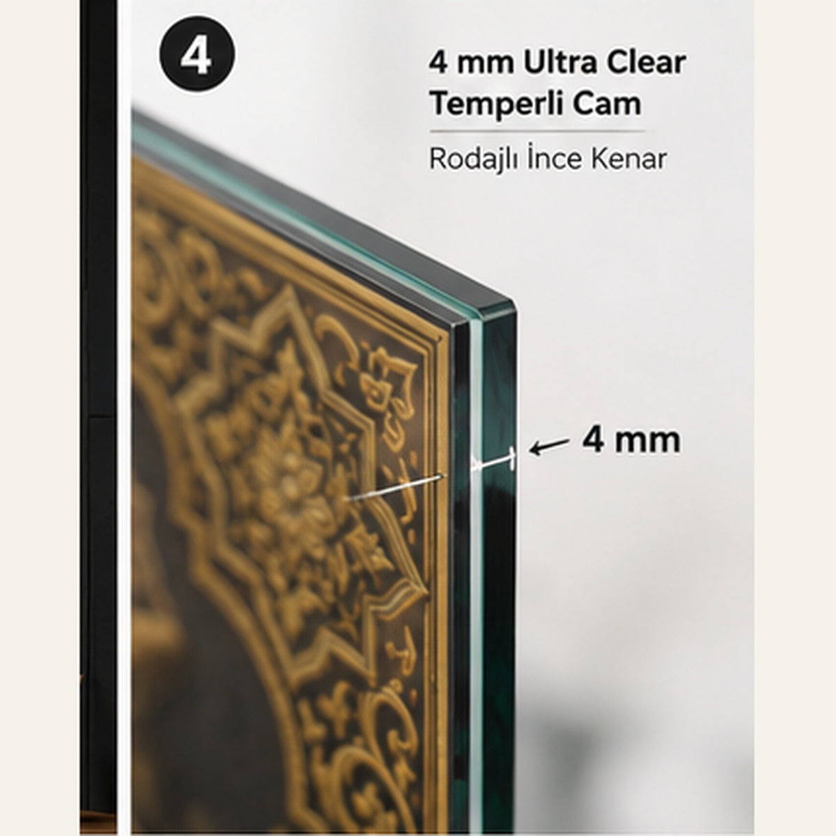 4 mm Ultra Clear temperli cam ve rodajlı ince kenar detayı