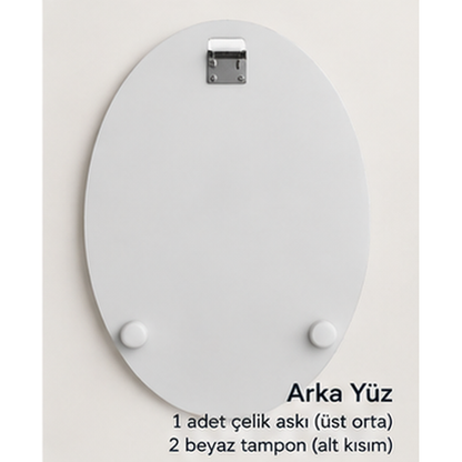 Oval dikey cam tablo ön ve arka yüz; üst ortada tek CAMDEKO hazır çelik askı ve altta iki beyaz tampon